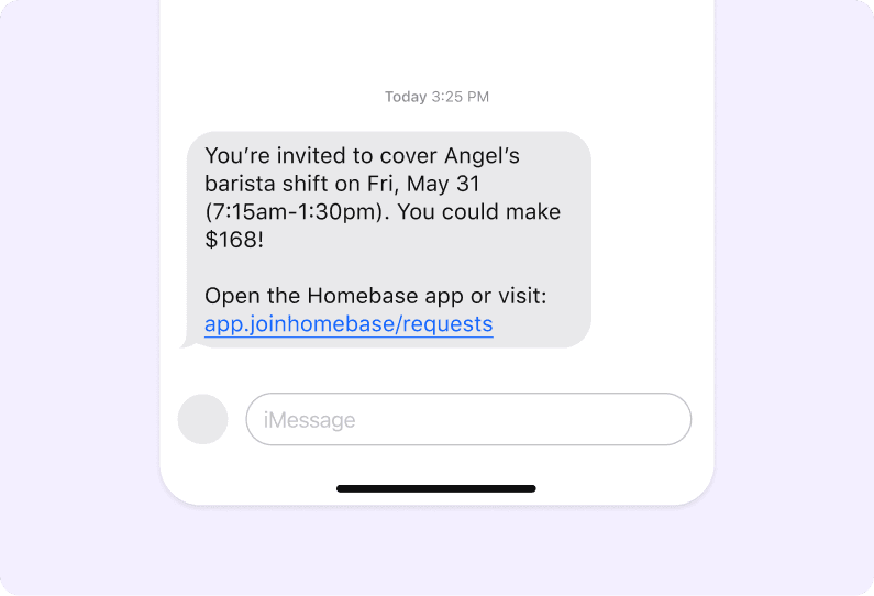 Text message on a phone screen invites employee to cover a barista shift on May 31, showing potential earnings of $168 with link to accept shift cover in the Homebase app.