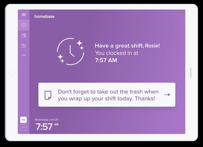 An iPad screen confirming an employee clocked in at 7:57 AM, with a shift reminder message below