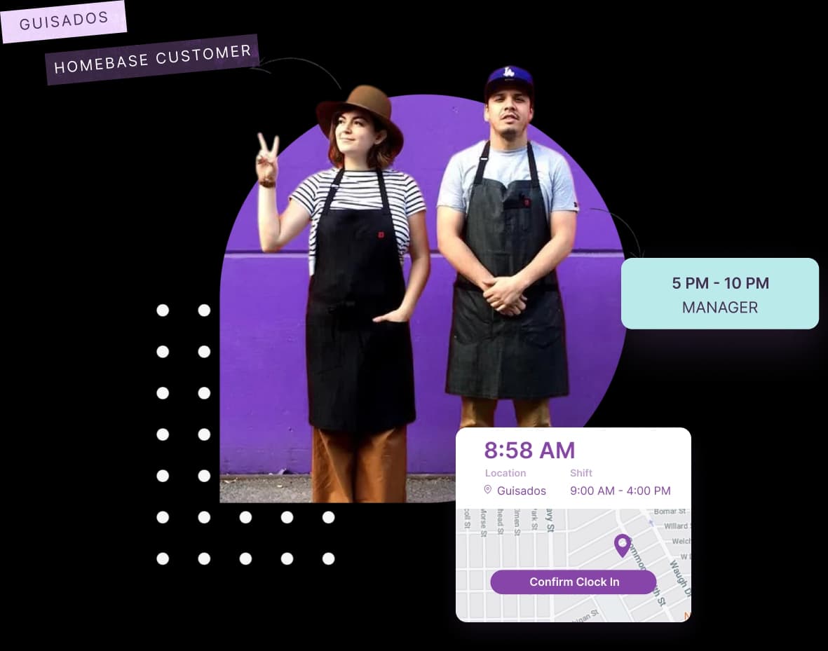 Two coworkers in aprons posing in front of a purple wall, labeled Guisados, Homebase Customer, with a manager's shift time and GPS clock-in card overlaid