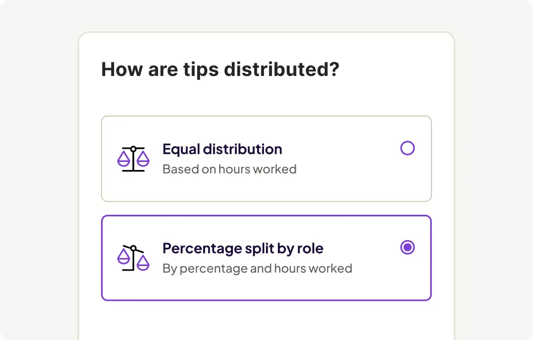 A 'How are tips distributed?' card offering a choice between Equal distribution and Percentage split by role, with the percentage option selected.