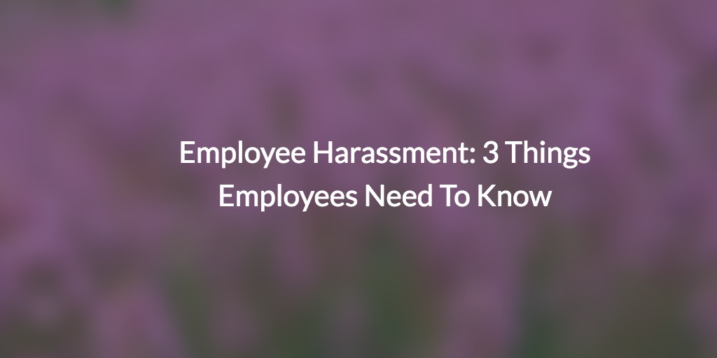 Employee Harassment